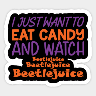 Beetlejuice, Beetlejuice...I dare you. Sticker